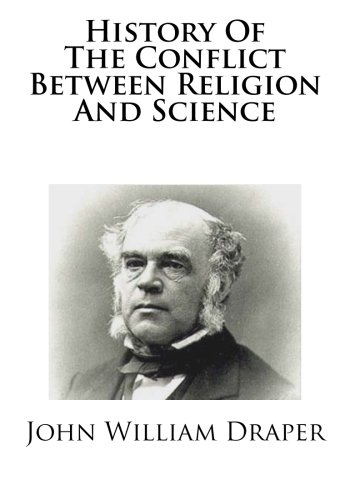 History Of The Conflict Between Religion And Science - Click to Buy