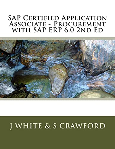 SAP Certified Application Associate - Procurement with SAP ERP 6.0 2nd Ed