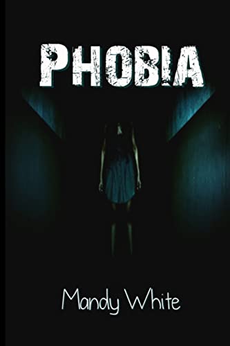 Phobia - Click to Buy