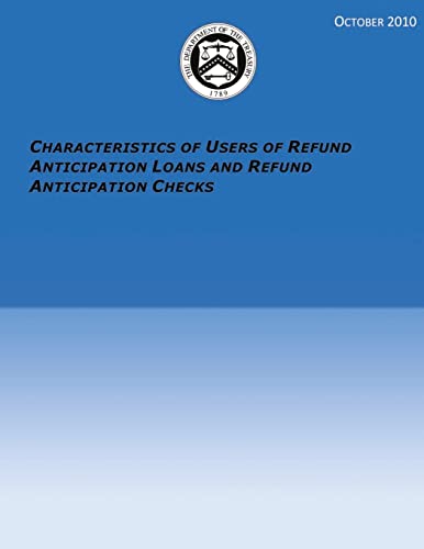 Characteristics of Users of Refund Anticipation Loans and Refund Anticipation Checks - Click to Buy