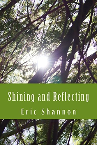 Shining and Reflecting - Click to Buy
