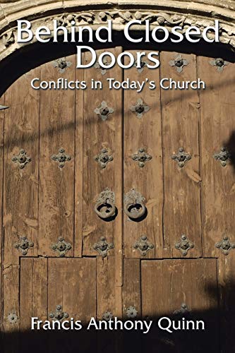 Behind Closed Doors: Conflicts in Today's Church - Click to Buy