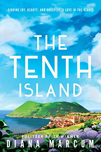 The Tenth Island: Finding Joy, Beauty, and Unexpected Love in the Azores - Click to Buy