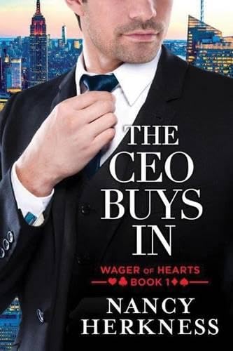 The CEO Buys In (Wager of Hearts, 1) - Click to Buy