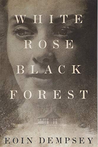 White Rose, Black Forest - Click to Buy