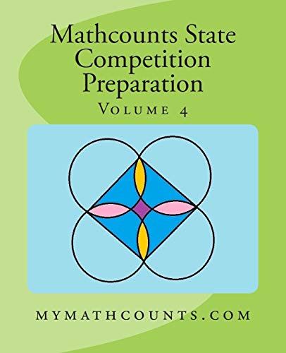 Mathcounts State Competition Preparation Volume 4 - Click to Buy