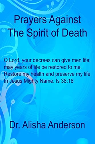 Prayers Against The Spirit Of Death - Click to Buy