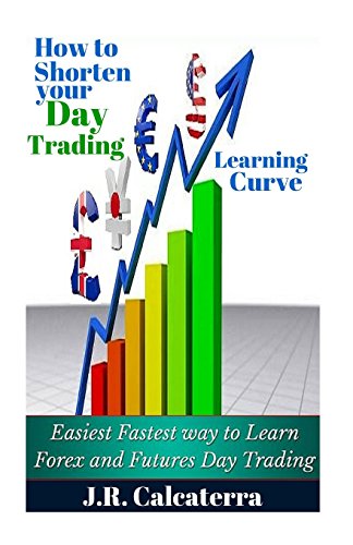 How to Shorten your Day Trading Learning Curve (New Day Trader and Swing Trader Educational) - Click to Buy
