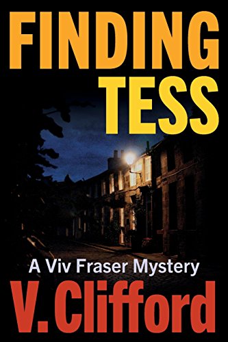 Finding Tess: A Viv Fraser Mystery