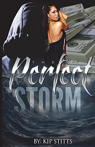 The Perfect Storm - Click to Buy