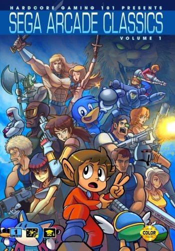 Hardcore Gaming 101 Presents: Sega Arcade Classics Vol. 1 (Revised Edition) - Click to Buy