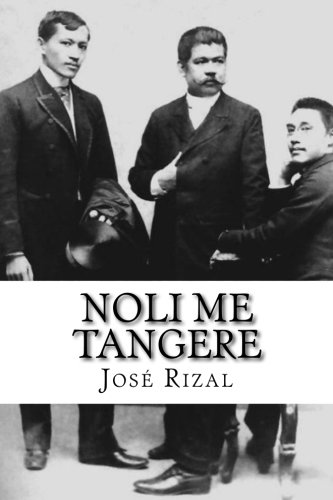 Noli Me Tangere (Tagalog Edition) - Click to Buy