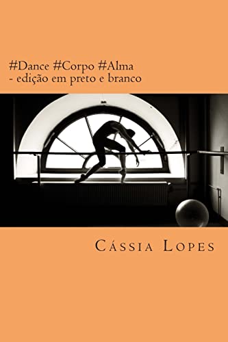 #Dance #Corpo #Alma (Portuguese Edition) - Click to Buy