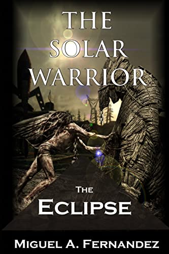 The Solar Warrior - The Eclipse - Click to Buy