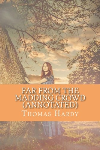 Far from the Madding Crowd (Annotated) - Click to Buy