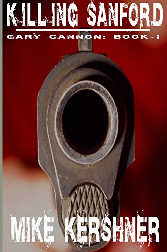 Killing Sanford (Gary Cannon)