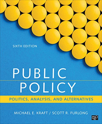 Public Policy: Politics, Analysis, and Alternatives - Click to Buy