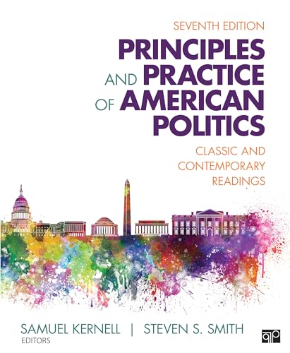 Principles and Practice of American Politics: Classic and Contemporary Readings - Click to Buy