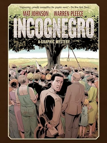 Incognegro: A Graphic Mystery (New Edition) - Click to Buy