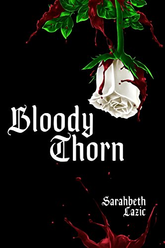 Bloody Thorn - Click to Buy