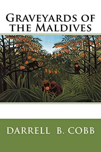 Graveyards of the Maldives - Click to Buy
