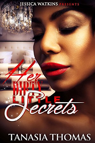 Her Dirty Little Secrets - Click to Buy