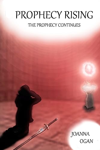 Prophecy Rising (The Prophecy Trilogy) - Click to Buy
