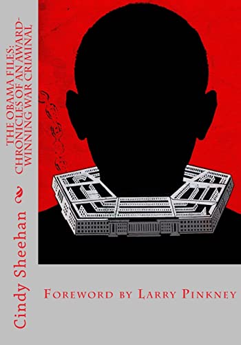 The Obama Files: Chronicles of an Award-Winning War Criminal - Click to Buy