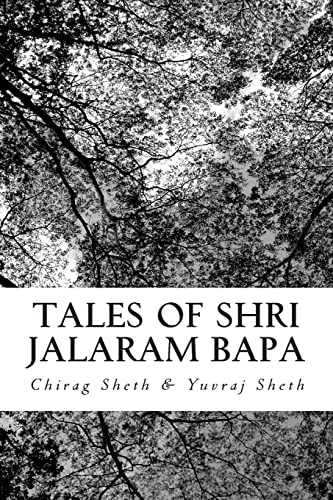 Tales of Shri Jalaram Bapa:: Jalaram Bapa ni Katha. True life tales of Shri Jalaram Bapa. These are real life short stories of Shri Jalaram Bapa. ... generations and have truely blessed mankind. - Click to Buy
