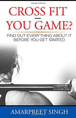 Cross Fit, You Game?: Cross Fit for Beginners - Click to Buy