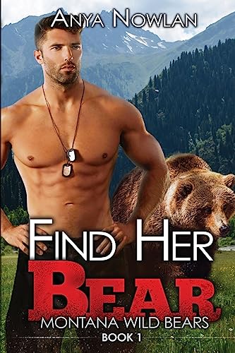 Find Her Bear: A BBW Werebear Romance (Montana Wild Bears) - Click to Buy