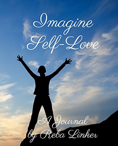 Imagine Self-Love: A Journal - Click to Buy