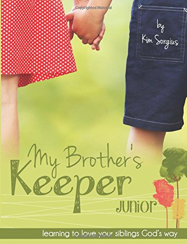 My Brother's Keeper Junior: Learning to love your siblings God's way - Click to Buy