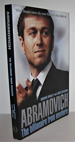 Abramovich: The billioniare from nowhere
