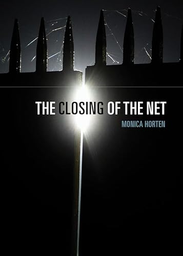 The Closing of the Net - Click to Buy