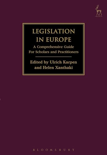 Legislation in Europe: A Comprehensive Guide For Scholars and Practitioners