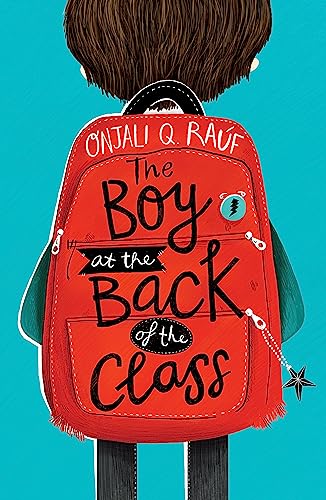 The Boy At the Back of the Class: Onjali Rauf - Click to Buy