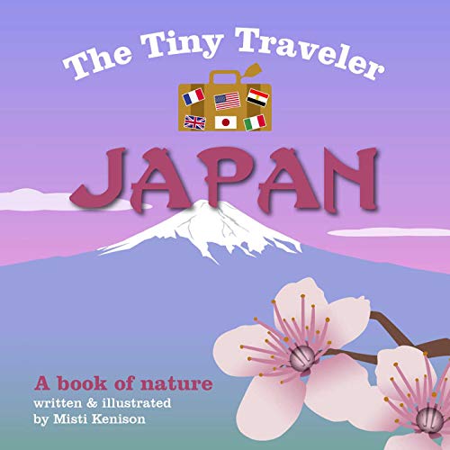 The Tiny Traveler: Japan: A Book of Nature - Click to Buy