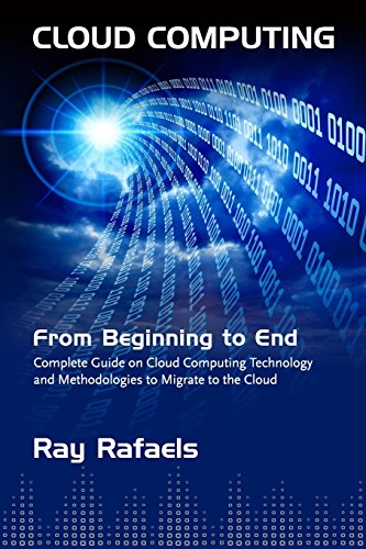 Cloud Computing: From Beginning to End - Click to Buy