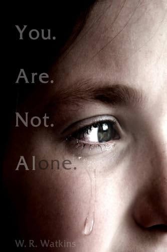 You. Are. Not. Alone. - Click to Buy