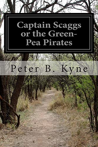 Captain Scaggs or the Green-Pea Pirates - Click to Buy