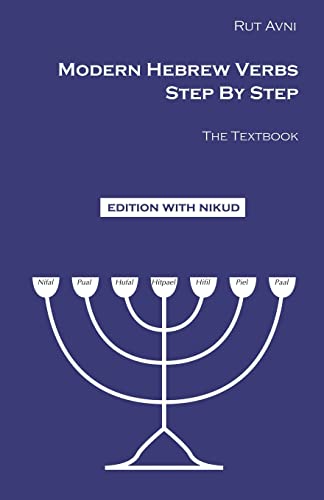Modern Hebrew Verbs Step By Step: The Textbook. - Click to Buy