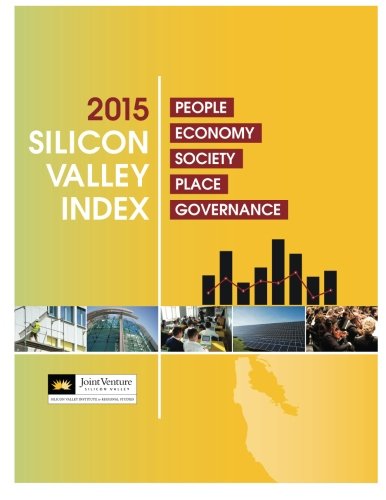 2015 Silicon Valley Index - Click to Buy