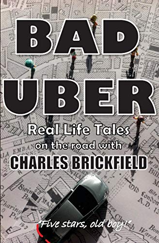 Bad Uber: The Diary of an Uber Driver - Click to Buy