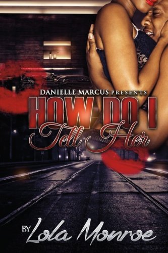 How Do I Tell Her - Click to Buy