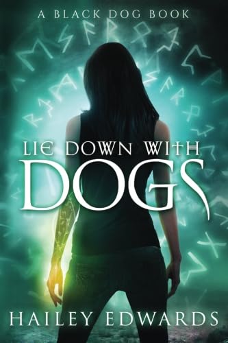 Lie Down with Dogs (Black Dog) (Volume 3) - Click to Buy