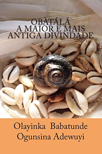 Obatala A Maior e Mais Antiga Divindade - Click to Buy