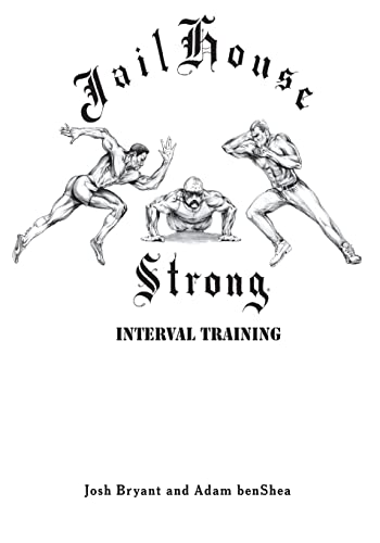 Jailhouse Strong: Interval Training - Click to Buy