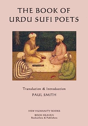 The Book of Urdu Sufi Poets - Click to Buy