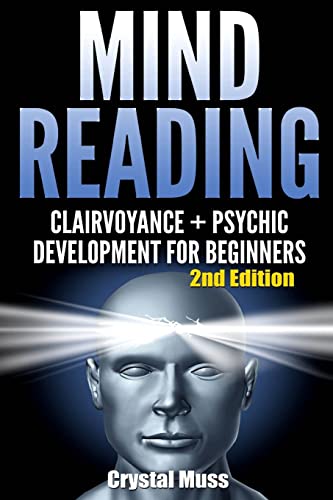 Mind Reading: Clairvoyance and Psychic Development - Click to Buy